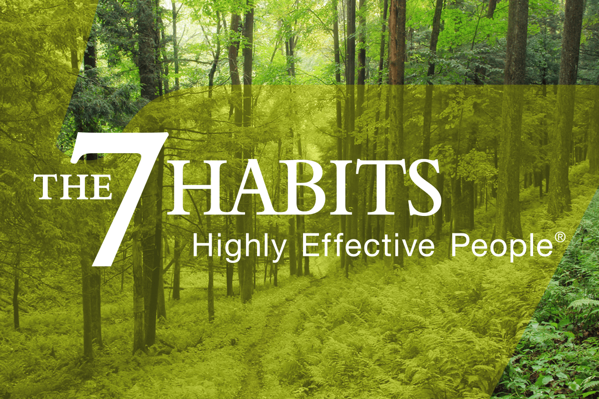 Seven Habits of Highly Effective People